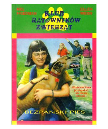 Bezpański pies. Klub Ratowników Zwierząt