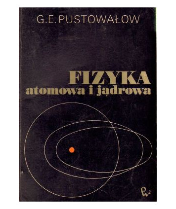 Fizyka atomowa i jądrowa