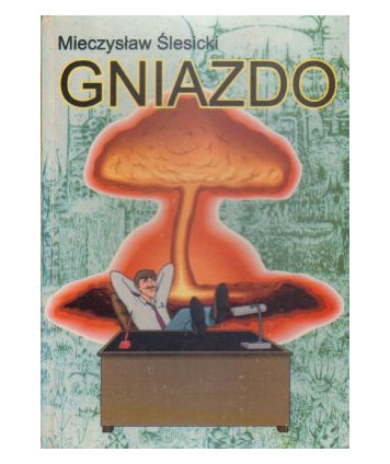 Gniazdo. Powieść dla młodzieży