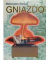 Gniazdo. Powieść dla młodzieży