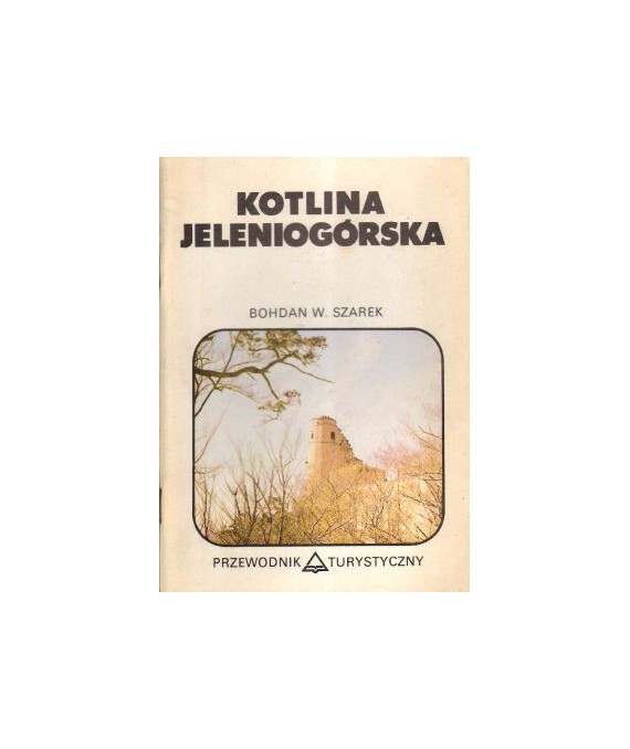 Kotlina Jeleniogórska. Przewodnik turystyczny