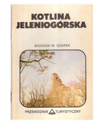 Kotlina Jeleniogórska. Przewodnik turystyczny