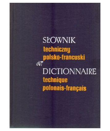 Słownik techniczny polsko-francuski