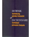 Słownik techniczny polsko-francuski