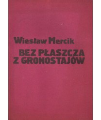 Bez płaszcza z gronostajów. Kościół a państwo i prawa człowieka (szkice historyczne i polemiczne)