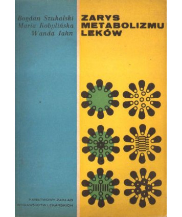Zarys metabolizmu leków