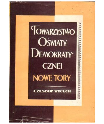 Towarzystwo Oświaty Demokratycznej Nowe Tory 1931-1939