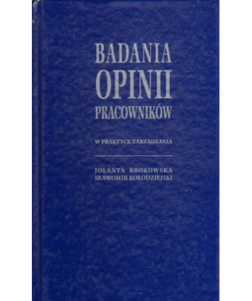 Badania opinii pracowników w praktyce zarządzania
