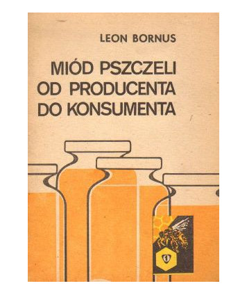 Miód pszczeli od producenta do konsumenta