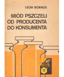 Miód pszczeli od producenta do konsumenta