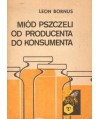 Miód pszczeli od producenta do konsumenta