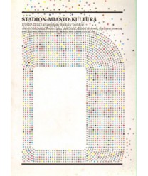 Stadion-Miasto-Kultura: Euro 2012 i przemiany kultury polskiej. Euro przed "Świętem" - Rok 2011