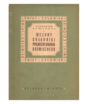 Mezony składniki promieniowania kosmicznego