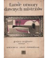 Łatwe utwory dawnych mistrzów na dwie gitary