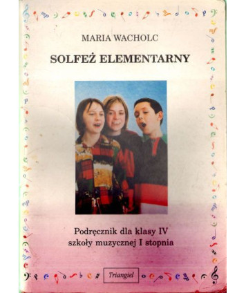 Solfeż elementarny dla klasy 4 SM I stopnia