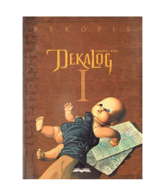 Dekalog I. Rękopis