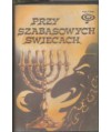 Przy szabasowych świecach