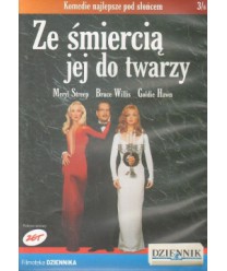 Ze śmiercią jej do twarzy