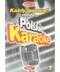 Polskie Karaoke Vol.7 - Każdy śpiewać może...