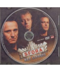 Sfora. Bez litości
