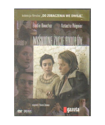 Wyśnione życie aniołów