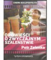 Opowieść o zwyczajnym szaleństwie