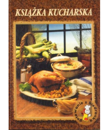 Książka kucharska. Gotowanie z Biedronką