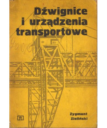 Dźwignice i urządzenia transportowe