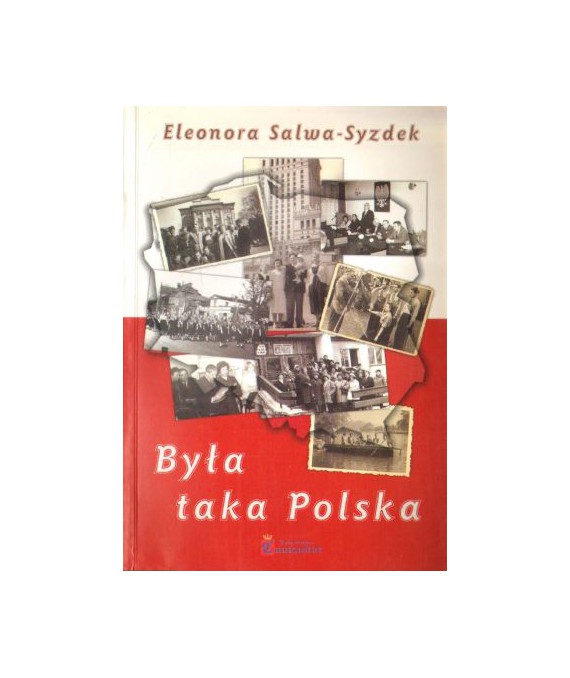 Była taka Polska