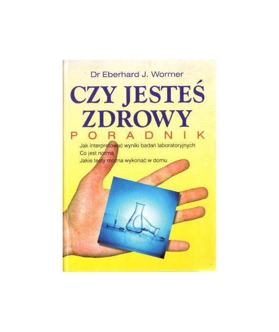 Czy jesteś zdrowy. Poradnik