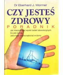 Czy jesteś zdrowy. Poradnik