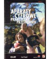 Aparaty cyfrowe. Praktyczny przewodnik