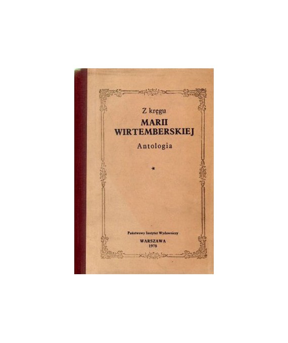 Z kręgu Mari Wirtemberskiej t.1-2. Antologia, Niektóre zdarzenia, myśli i uczucia doznane za granicą