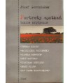 Portrety spotkań. Szkice krytyczne