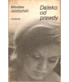 Daleko od prawdy