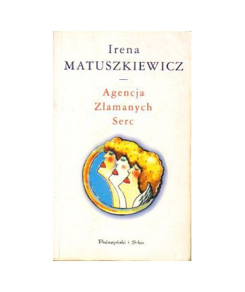 Agencja Złamanych Serc