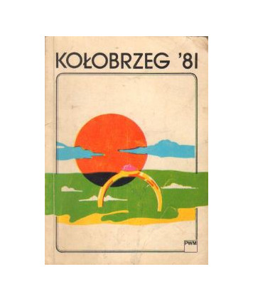 Kołobrzeg 81. Piosenki żołnierskie na głos z tekstem oraz funkcjami harmonicznymi