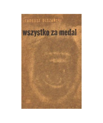 Wszystko za medal. Reportaże z Montrealu