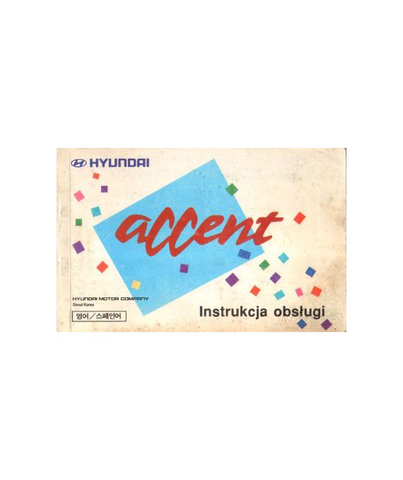 Hyunday Accent. Instrukcja obsługi