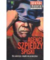 Agenci, szpiedzy, spiski