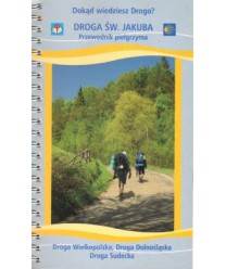 Droga Św. Jakuba. Przewodnik pielgrzyma