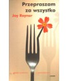 Przepraszam za wszystko