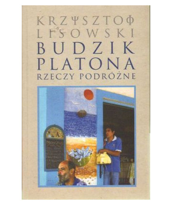 Budzik Platona. Rzeczy podróżne