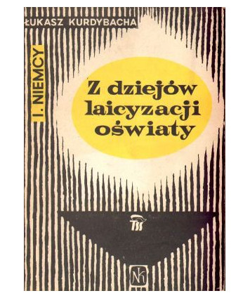 Z dziejów laicyzacji oświaty.  1. Niemcy