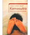 Chcesz wiedziec więcej? Kamasutra. Fizyczne i duchowe aspekty życia seksualnego