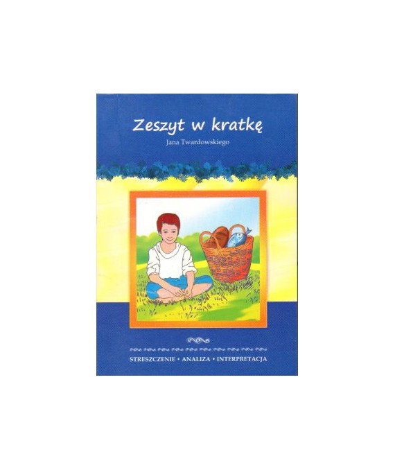 Zeszyt w kratkę.  Rozmowy z dziećmi i nie tylko z dziećmi Jana Twardowskiego