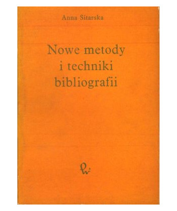 Nowe metody i techniki bibliografii