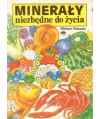 Minerały niezbędne do życia