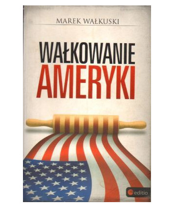 Wałkowanie Ameryki