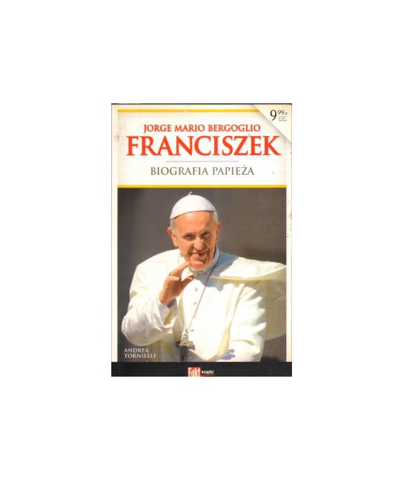 Franciszek. Biografia papieża
